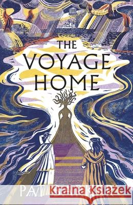 The Voyage Home Pat Barker 9780241568248 Penguin Books Ltd - książka