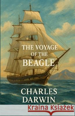 The Voyage Of The Beagle (Illustrated) Charles Darwin Micheal Smith 9784320677814 Micheal Smith - książka