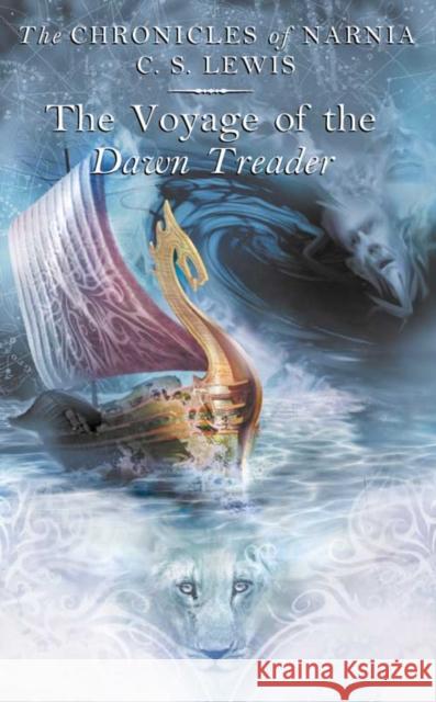 The Voyage of the Dawn Treader C S Lewis 9780007115600 HarperCollins Publishers - książka