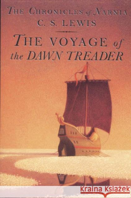 The Voyage of the Dawn Treader C. S. Lewis Pauline Baynes 9780064405027 HarperTrophy - książka