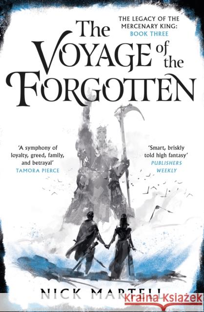 The Voyage of the Forgotten Nick Martell 9781473225701 Orion Publishing Co - książka