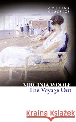 The Voyage Out Virginia Woolf 9780007925544 HARPERCOLLINS UK - książka