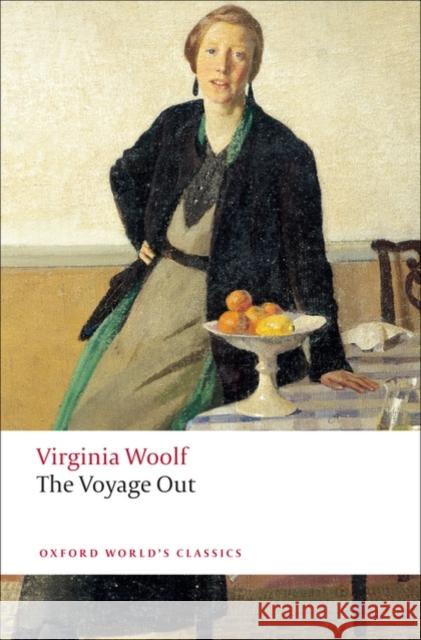 The Voyage Out Virginia Woolf 9780199539307 Oxford University Press - książka