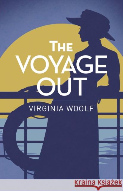 The Voyage Out Virginia Woolf 9781398818521 Arcturus Publishing Ltd - książka