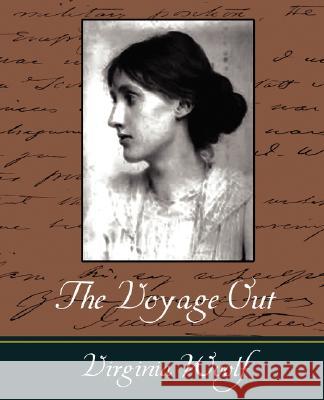The Voyage Out Woolf Virgini 9781604243277 Book Jungle - książka
