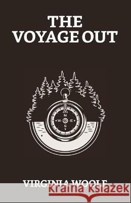 The Voyage Out Virginia Woolf   9789355840608 True Sign Publishing House - książka