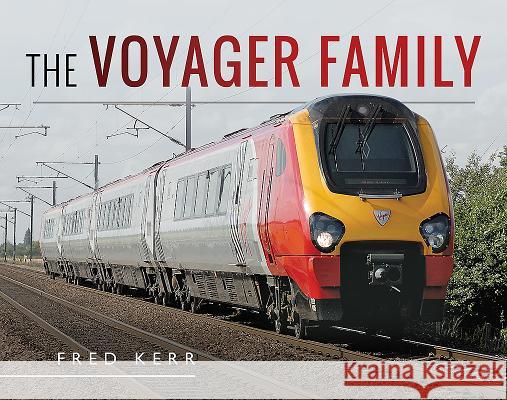 The Voyager Family Fred Kerr 9781526731449 Pen & Sword Books - książka