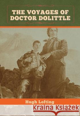 The Voyages of Doctor Dolittle Hugh Lofting 9781647997144 Bibliotech Press - książka