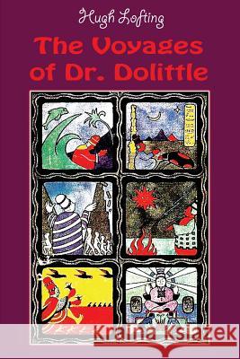 The Voyages of Dr. Dolittle Hugh Lofting 9781539819622 Createspace Independent Publishing Platform - książka