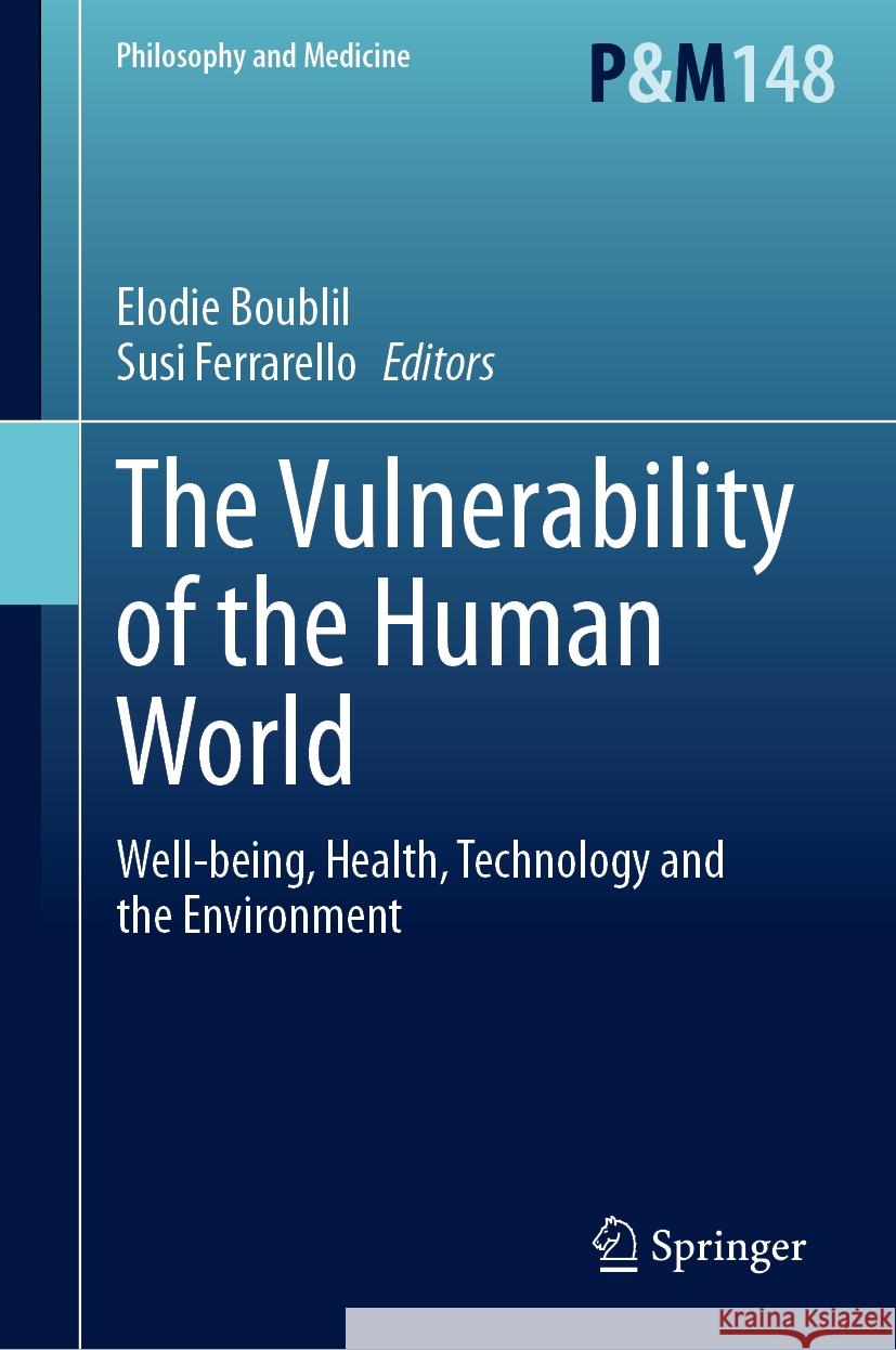 The Vulnerability of the Human World  9783031418235 Springer International Publishing - książka