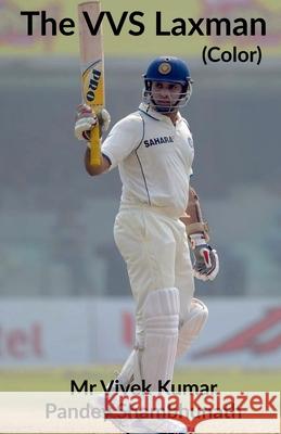 The VVS Laxman (Color) Vivek Pandey 9781639970841 Notion Press - książka