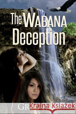 The Wabana Deception Greg Past 9780692398159 Wabana Press - książka
