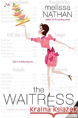 The Waitress Melissa Nathan 9780060736651 Avon Books - książka