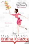 The Waitress Melissa Nathan 9780060736651 Avon Books