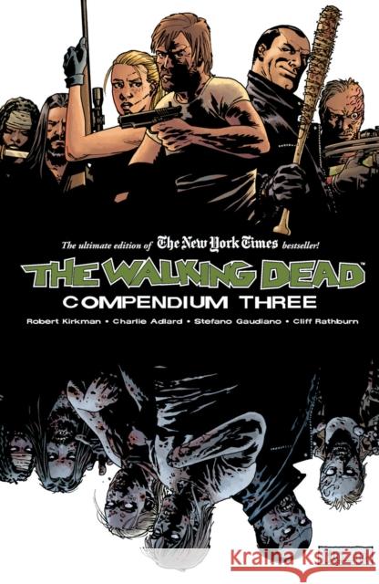 The Walking Dead Compendium Volume 3 Robert Kirkman 9781632154569 Image Comics - książka