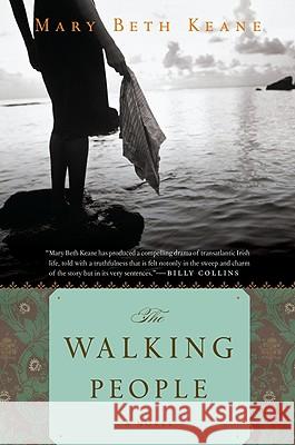 The Walking People Mary Beth Keane 9780547336121 Mariner Books - książka