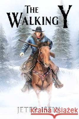 The Walking Y Jeter Isely 9781734667431 R. R. Bowker - książka