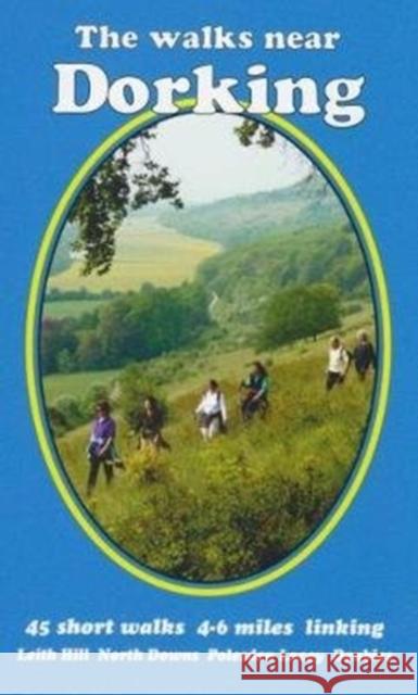 The Walks near Dorking: Leith Hill  North Downs  Polesden Lacey  Denbies Andrews, Bill 9780956060495 Bill Andrews - książka