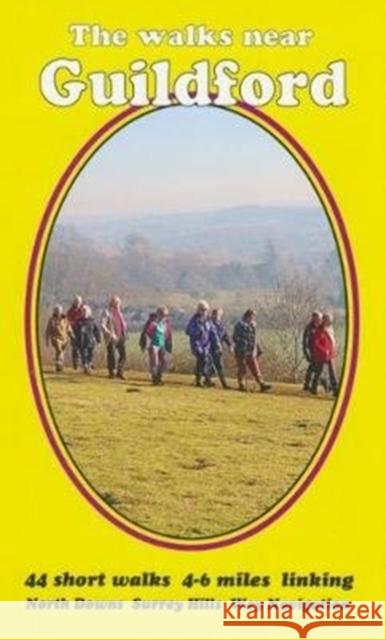 The walks near Guildford: North Downs  Surrey Hills   Wey Navigation Bill Andrews 9781999997502 Bill Andrews - książka