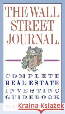 The Wall Street Journal. Complete Real-Estate Investing Guidebook David Crook 9780307345622 Three Rivers Press (CA) - książka