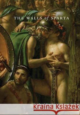 The Walls of Sparta Charles Lloyd 9781590216941 Lethe Press - książka