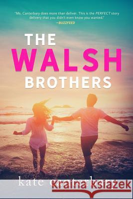 The Walsh Brothers Kate Canterbary 9781946352101 Vesper Press - książka