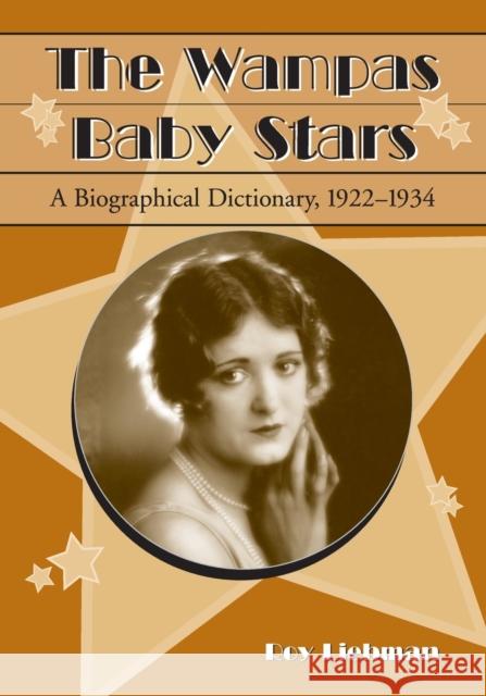 The Wampas Baby Stars Liebman, Roy 9780786440610 McFarland & Company - książka