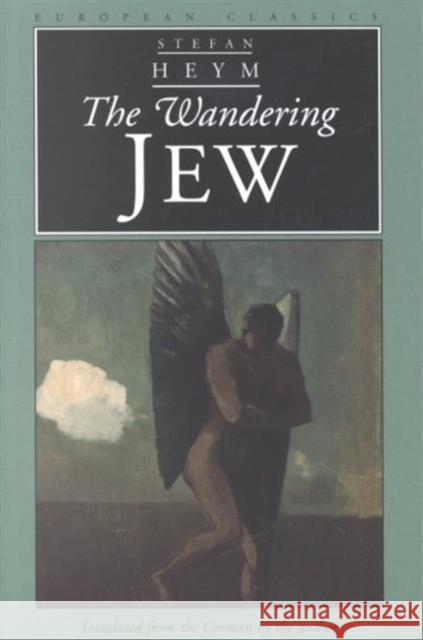 The Wandering Jew Heym, Stefan 9780810117068 Northwestern University Press - książka