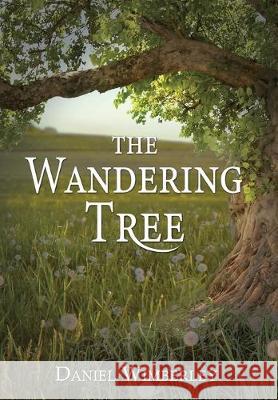 The Wandering Tree Wimberley Daniel 9780976897477 Design Vault Press, LLC - książka