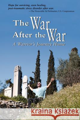 The War After the War, a Warrior's Journey Home John Wesley Fisher 9781932636819 Pronghorn Press - książka