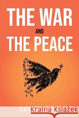 The War and the Peace Cecile Kyle 9781837612888 Cecile Kyle - książka