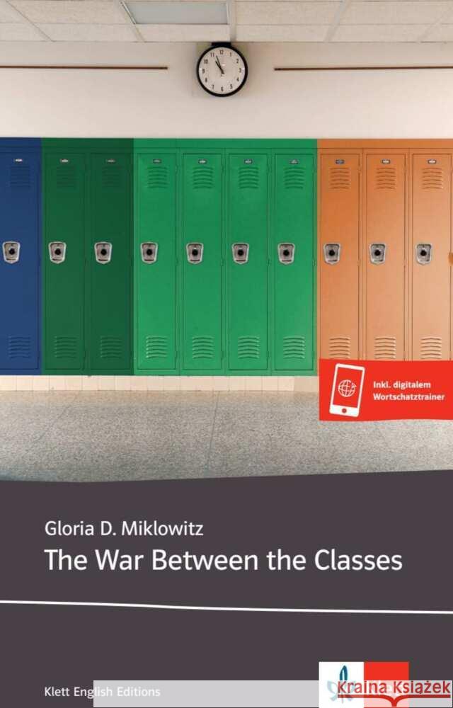 The War Between the Classes Miklowitz, Gloria D. 9783125781054 Klett Sprachen - książka