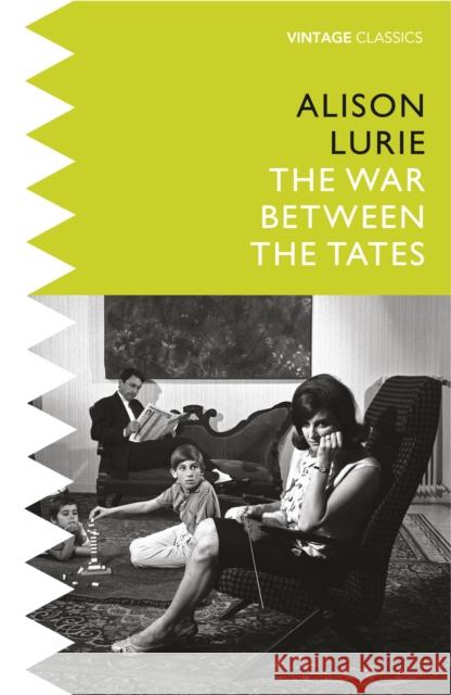The War Between the Tates Alison Lurie 9781784876265 Vintage Publishing - książka