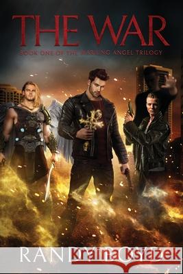 The War by Randy Boyd Randy Boyd 9798330261543 Randy Boyd - książka