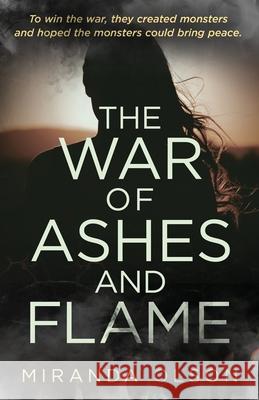 The War of Ashes and Flame Miranda Olson 9781647461676 Author Academy Elite - książka