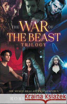 The War Of The Beast Trilogy Robert G Culp 9798201548506 Steel House Publishing - książka