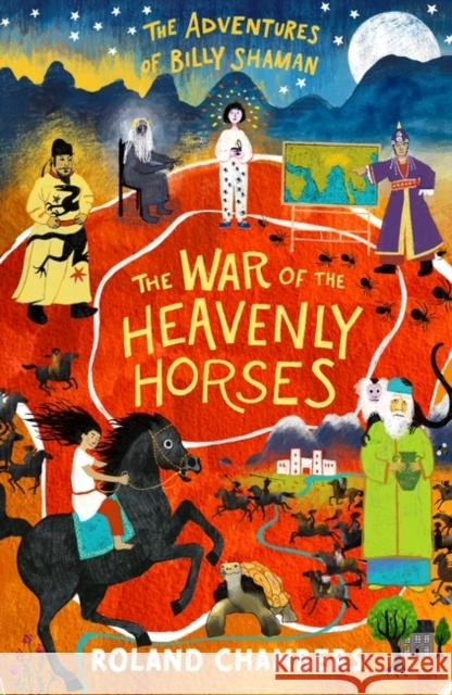 The War of the Heavenly Horses Roland Chambers 9781803289281 Bloomsbury Publishing PLC - książka