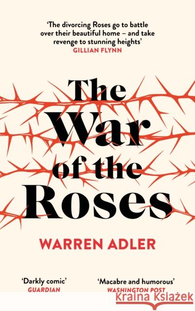 The War of the Roses Warren Adler 9781837263608 Canongate Books - książka