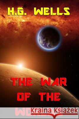 The War of the Worlds H. G. Wells 9780615845302 Denton & White - książka