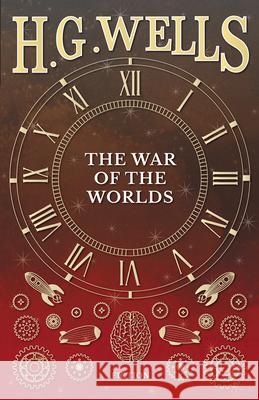 The War of the Worlds H. G. Wells 9781473333611 H. G. Wells Library - książka