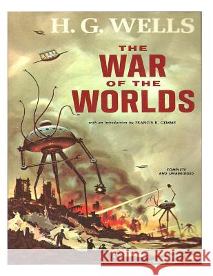 The War Of The Worlds Wells, H. G. 9781499612981 Createspace - książka