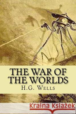 The war of the worlds Ballin, G-Ph 9781539996842 Createspace Independent Publishing Platform - książka
