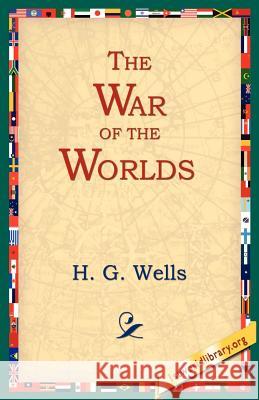 The War of the Worlds H. G. Wells 9781595400307 1st World Library - książka