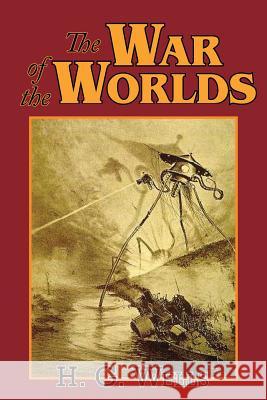 The War of the Worlds H. G. Wells 9781604502442 Phoenix Pick - książka