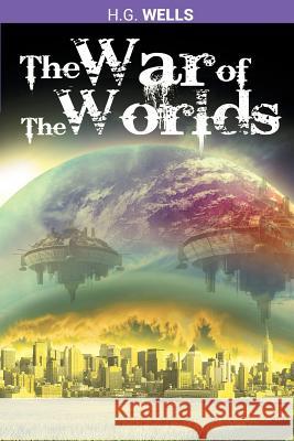 The War of the Worlds H. G. Wells 9781607965572 www.bnpublishing.com - książka