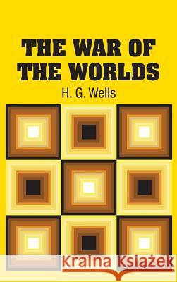 The War of the Worlds H. G. Wells 9781613825563 Simon & Brown - książka