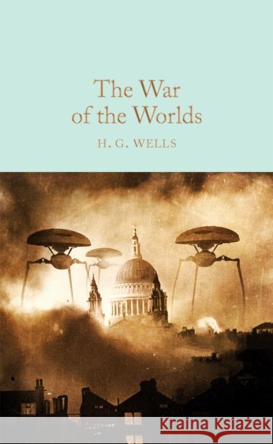 The War of the Worlds H. G. Wells 9781909621541 Pan Macmillan - książka