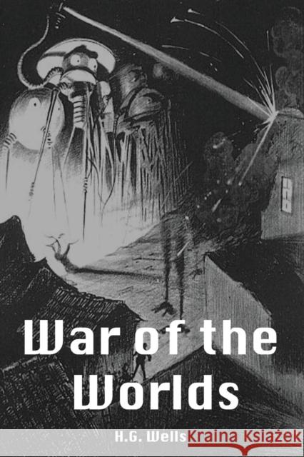 The War of the Worlds H. G. Wells 9781912032976 Holden-Crowther Publishing - książka
