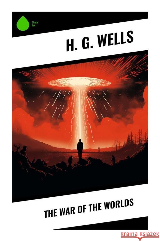 The War of The Worlds Wells, H. G. 9788028335755 Sharp Ink - książka