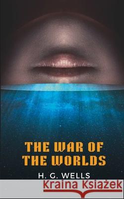 The War of the Worlds H. G. Wells 9788196076931 Avarang Books - książka